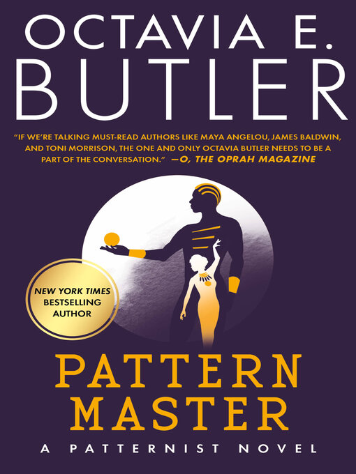 Title details for Patternmaster by Octavia E. Butler - Available